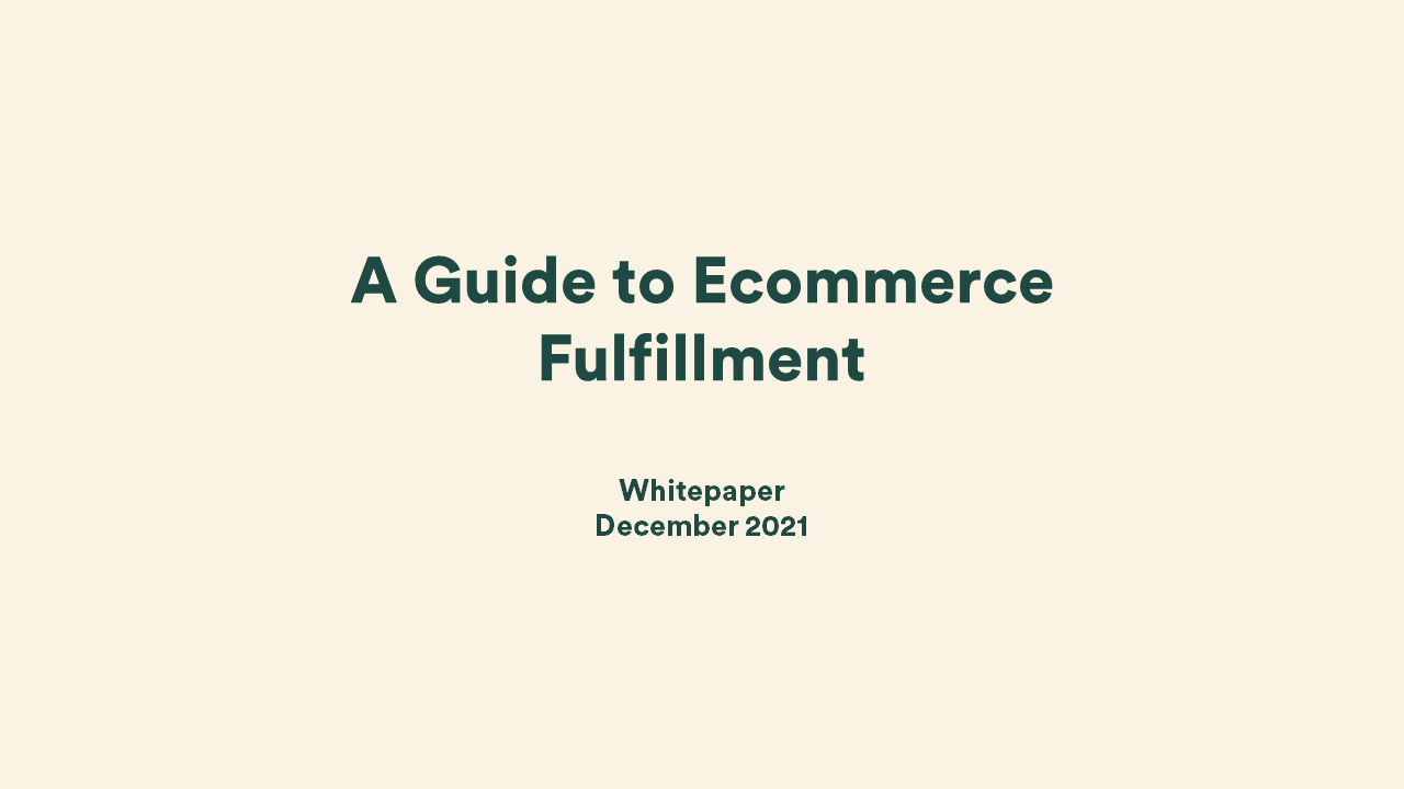 A Guide to Ecommerce Fulfillment